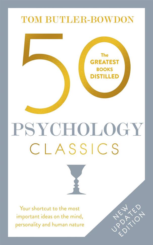 50 Psychology Classics Book by Tom Butler Bowdon